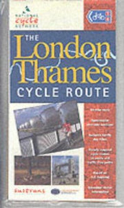 The London Thames Cycle Route Map (Hampton Court - Dartford): The Official Map to the 44 Mile Route