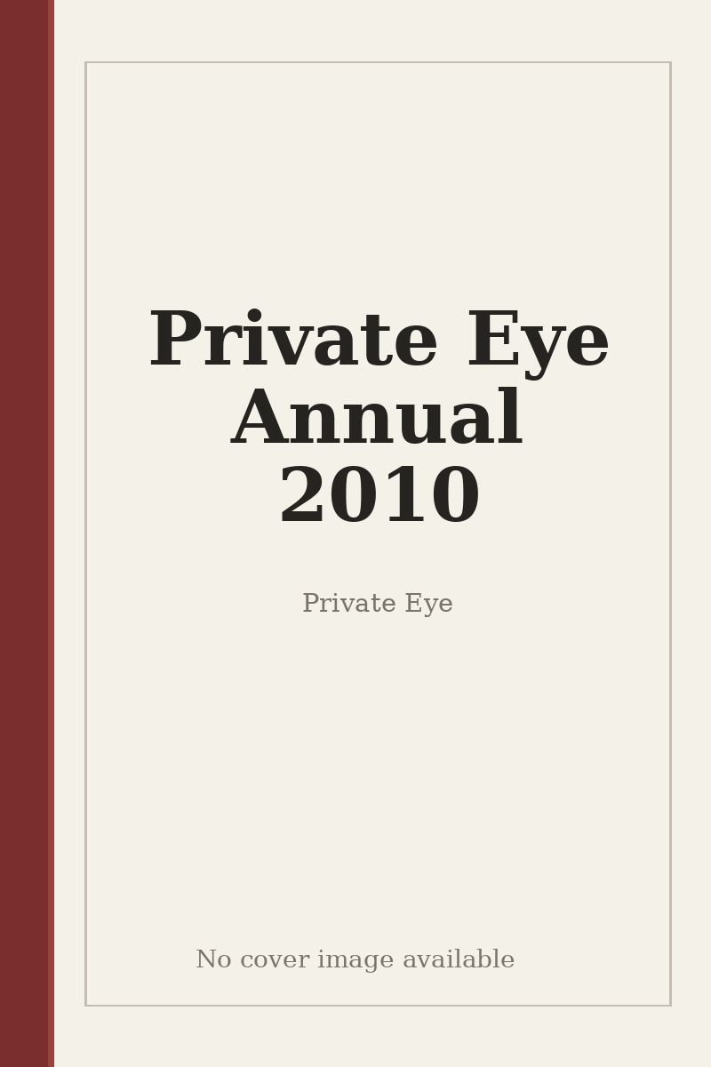 Private Eye Annual 2010 - no cover image available