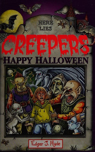 Happy Halloween (Here Lies Creepers)