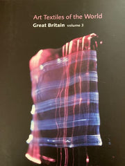 Great Britain: v. 3 (Art Textiles of the World S.)