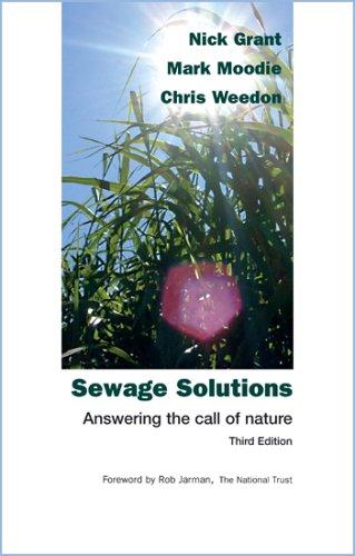 Sewage Solutions: Answering the Call of Nature (Third Edition, 2005)
