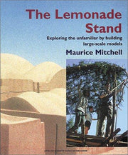The Lemonade Stand: Exploring the Unfamiliar by Building Large-scale Models (New Futures)