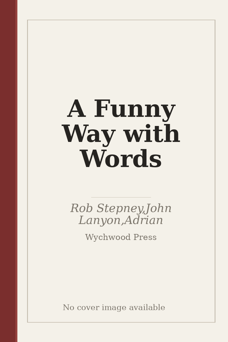 A Funny Way with Words - no cover image available