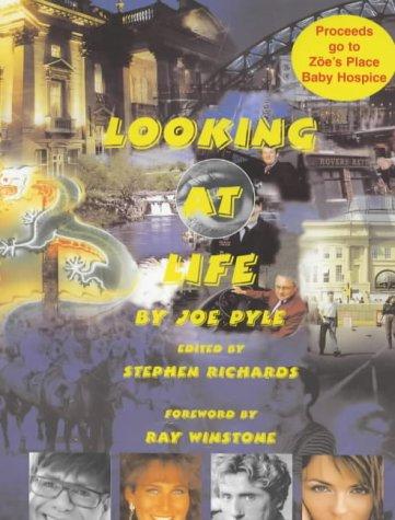 Looking at Life