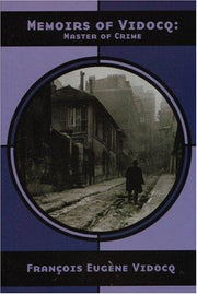 Memoirs of Vidocq: Master of Crime (Nabat)