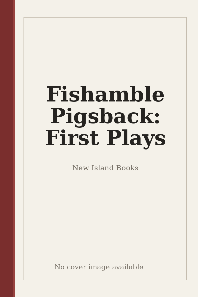 Fishamble Pigsback: First Plays - no cover image available