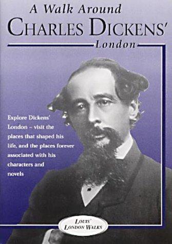 A Walk Through Charles Dickens' London