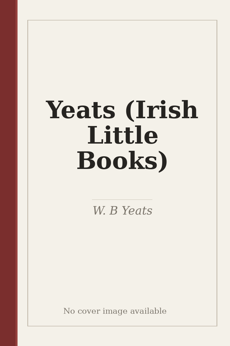 Yeats (Irish Little Books) - no cover image available