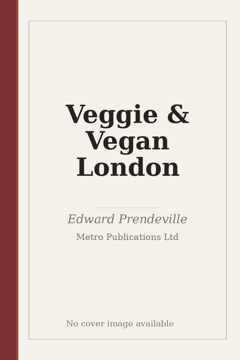 Veggie & Vegan London - no cover image available