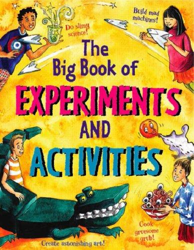 Big Book of Experiments and Activities (Gruesome Series)