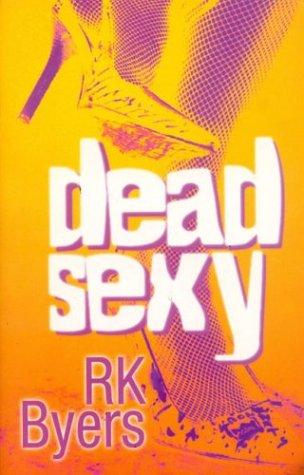 Dead Sexy
