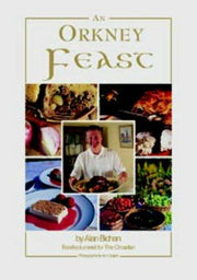 An Orkney Feast: A Collection of Orkney Recipes