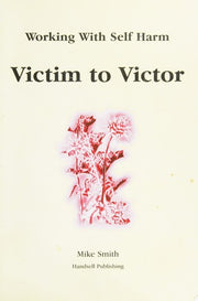 VICTIM TO VICTOR