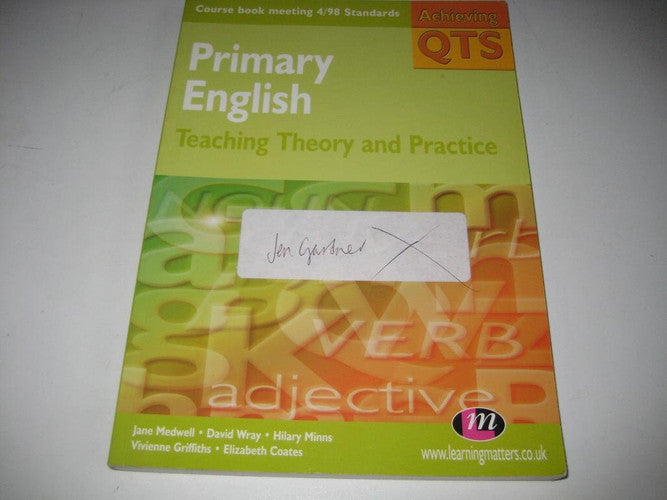 Primary English: Teaching Theory and Practice