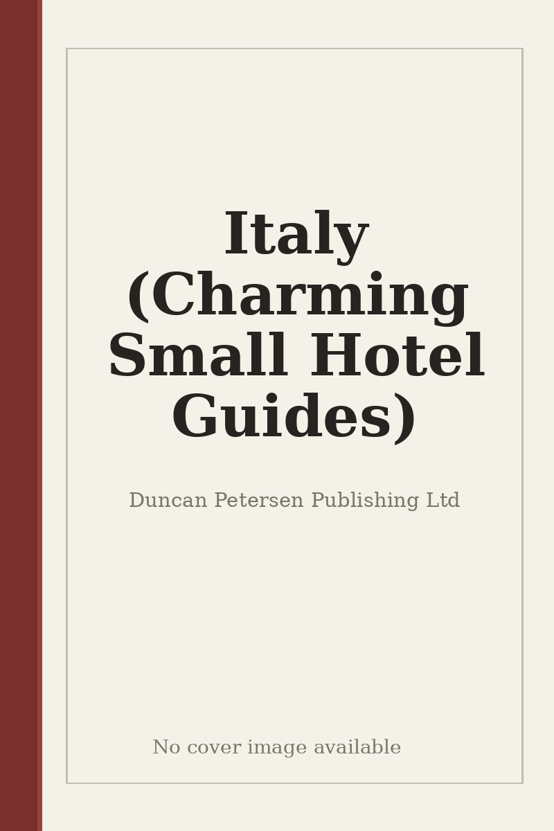 Italy (Charming Small Hotel Guides) - no cover image available