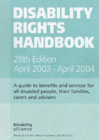Disability Rights Handbook April 2003-April 2004