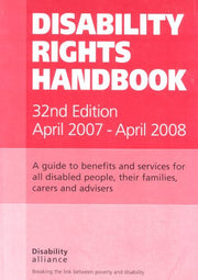 Disability Rights Handbook: A Guide to Benefits and Services for All Disabled People, Their Families, Carers and Advisors