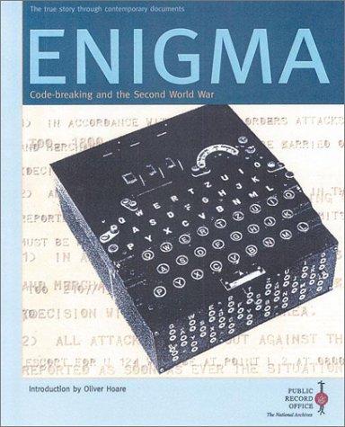 Enigma: Code-breaking and the Second World War