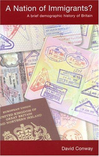 A Nation of Immigrants?: A Brief Demographic History of Britain (CS58)