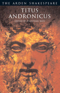 Titus Andronicus (The Arden Shakespeare)