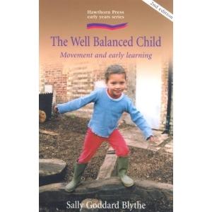 The Well-balanced Child (Early Years)