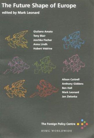 The Future Shape of Europe