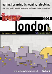 Itchy Insider's Guide to London (Itchy City Guides)