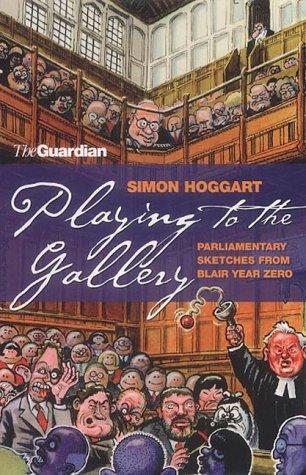 Playing To The Gallery