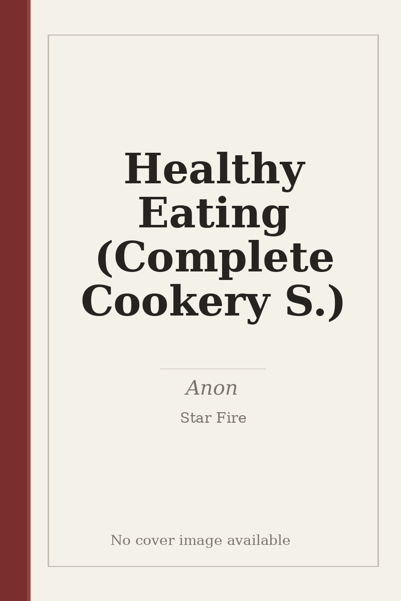 Healthy Eating (Complete Cookery S.) - no cover image available