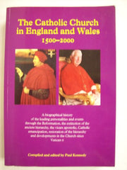The Catholic Church in England & Wales 1500-2000