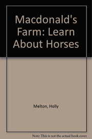 "Macdonald's Farm": Learn About Horses