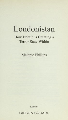 Londonistan: How Britain is Creating a Terror State within