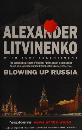 Blowing Up Russia: The Return of the KGB