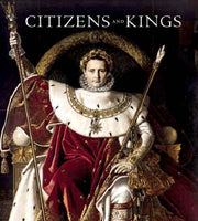 Citizens and Kings: Portraits in the Age of Revolution 1760-1830