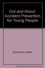 Out and About: Accident Prevention for Young People