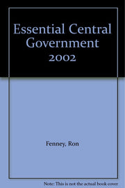 Essential Central Government 2002