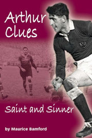 Arthur Clues: Saint and Sinner