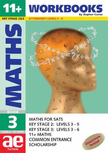 Workbook (Bk. 3) (11+ Maths for SATS)