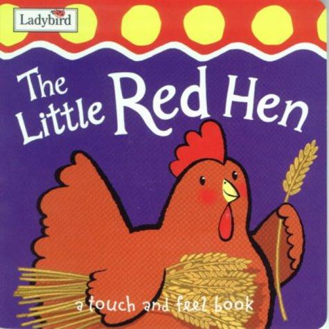 First Fairytale Tactile Board Book: Little Red Hen