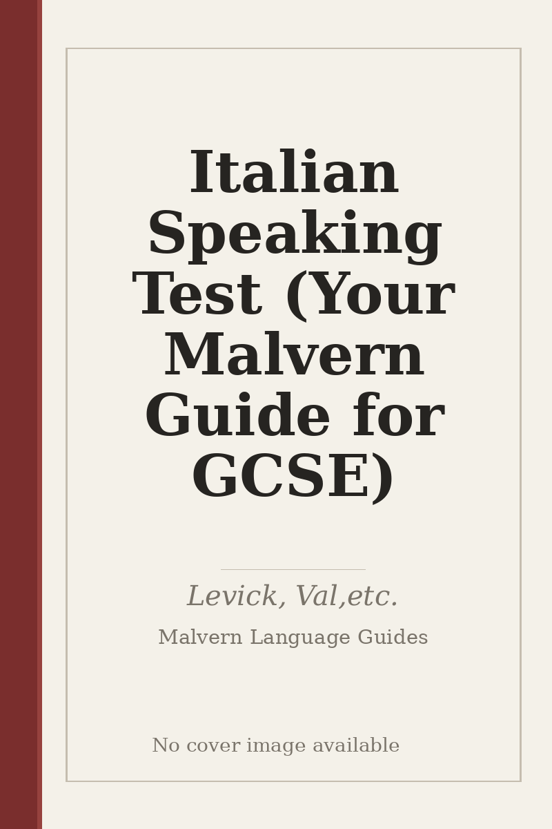 Italian Speaking Test (Your Malvern Guide for GCSE) - no cover image available