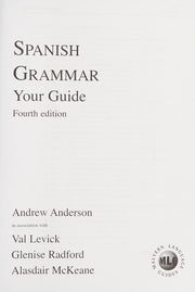Malvern Language Guides: Spanish Grammar - Your Guide
