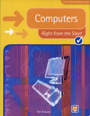 Computers Right from the Start (2nd Edition) (Right from the Start guides)