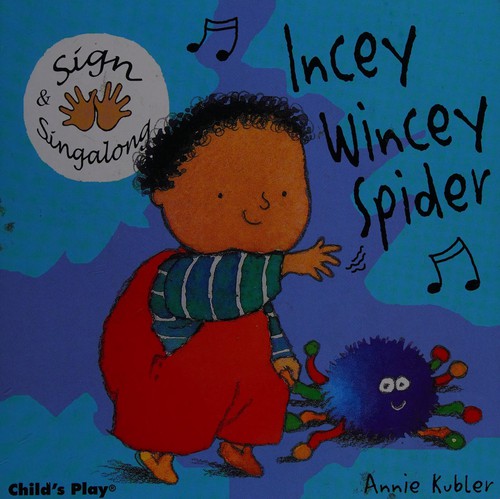 Incey Wincey Spider: BSL (Sign & Singalong)