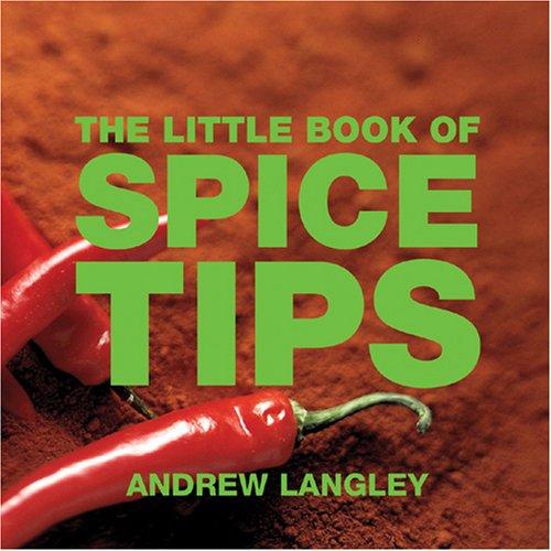 The Little Book of Spice Tips