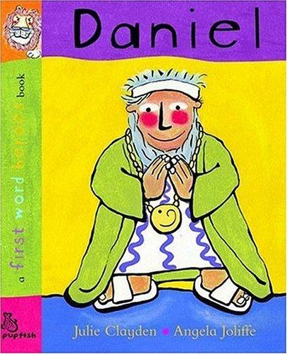 Daniel (First Word Heroes Series)