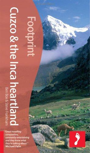 Cusco and the Inca Heartland (Footprint Travel Guides)