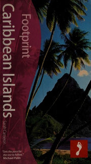 Caribbean Islands Handbook (Footprint Travel Guides)