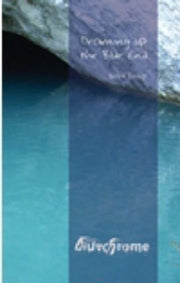 Drowning Up the Blue End