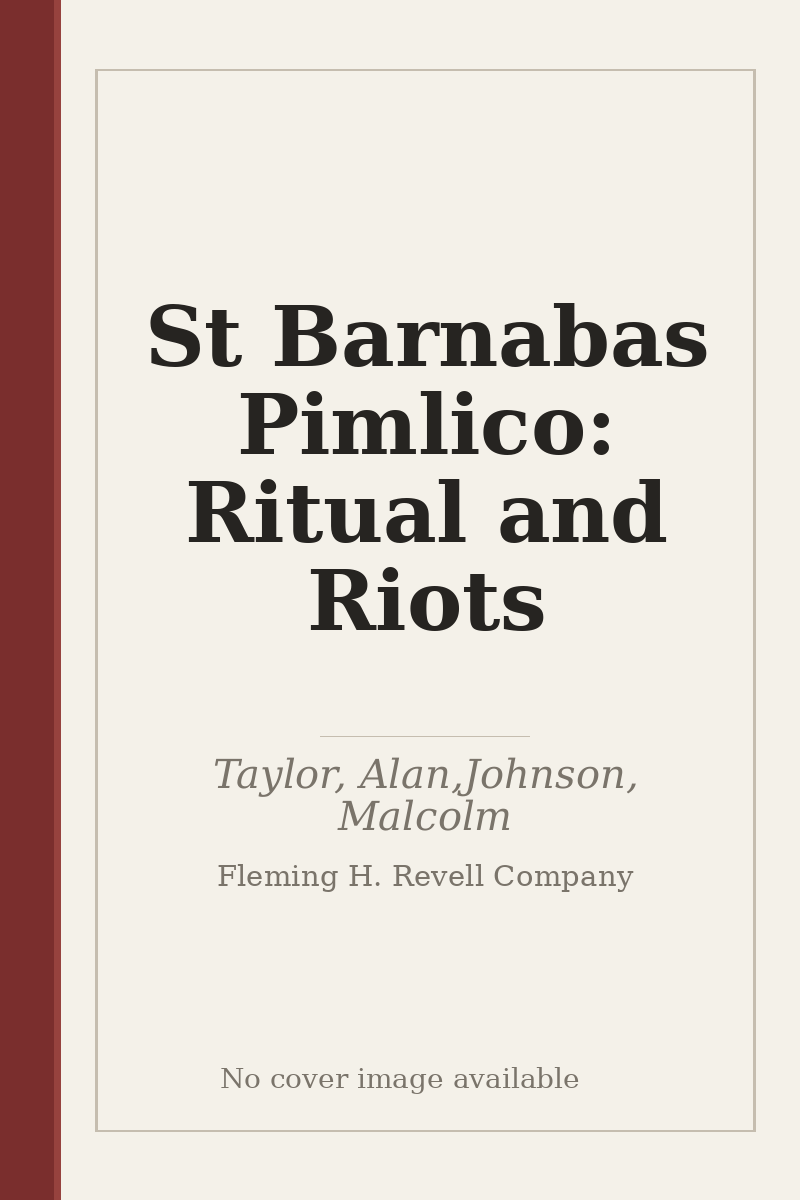St Barnabas Pimlico: Ritual and Riots - no cover image available