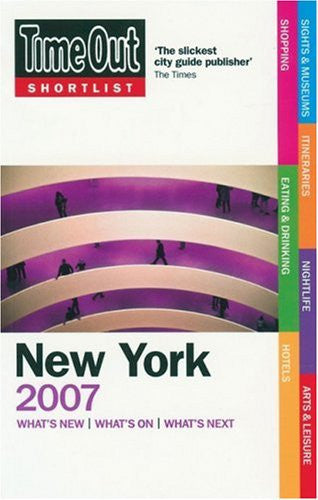 Time Out Shortlist New York: 2007